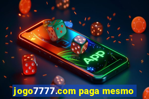 jogo7777.com paga mesmo